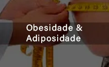 Tratamento de Obesidade e Adiposidade
